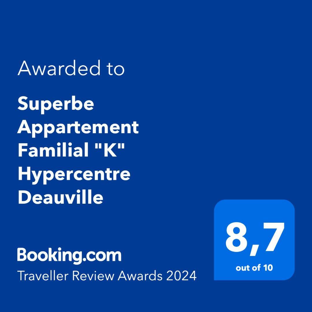 Superbe Appartement Familial "K" Hypercentre Deauville Dış mekan fotoğraf